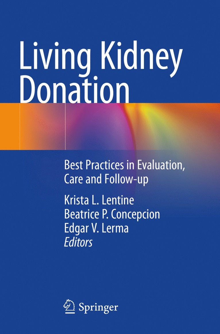 Krista L. Lentine, Beatrice P. Concepcion, Edgar V. Lerma - Living Kidney Donation, Häftad