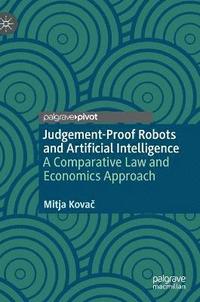 bokomslag Judgement-Proof Robots and Artificial Intelligence