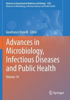 bokomslag Advances in Microbiology, Infectious Diseases and Public Health