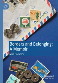 bokomslag Borders and Belonging: A Memoir