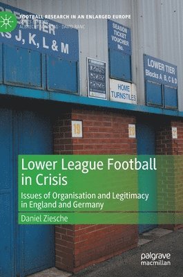 bokomslag Lower League Football in Crisis