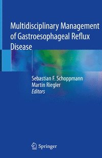 bokomslag Multidisciplinary Management of Gastroesophageal Reflux Disease