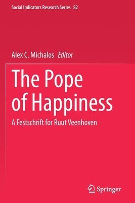 Alex C. Michalos - Pope of Happiness, Häftad