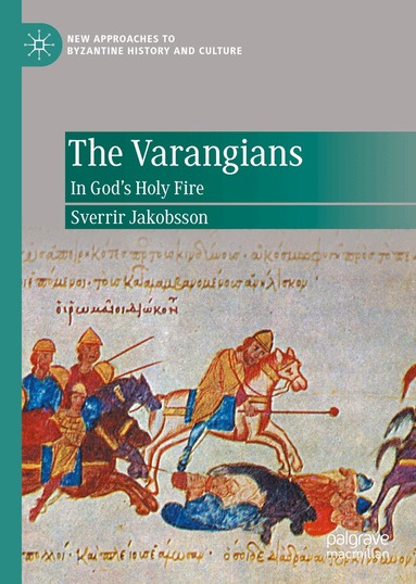 Sverrir Jakobsson - Varangians, Inbunden