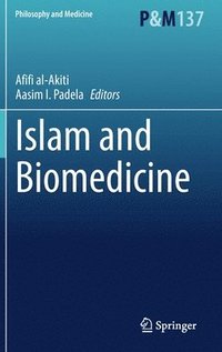 bokomslag Islam and Biomedicine