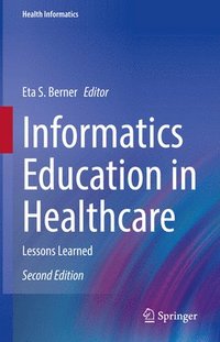 bokomslag Informatics Education in Healthcare