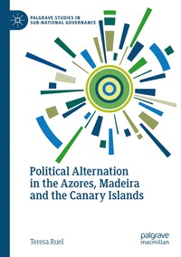 bokomslag Political Alternation in the Azores, Madeira and the Canary Islands