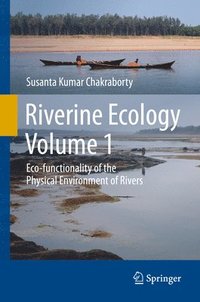 bokomslag Riverine Ecology Volume 1