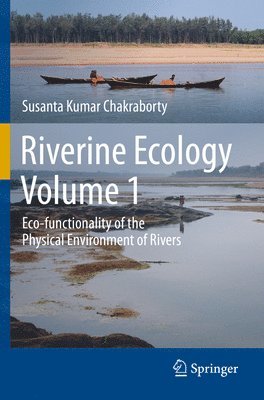 bokomslag Riverine Ecology Volume 1