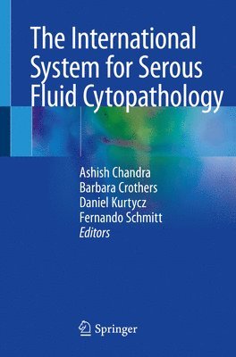 The International System for Serous Fluid Cytopathology 1
