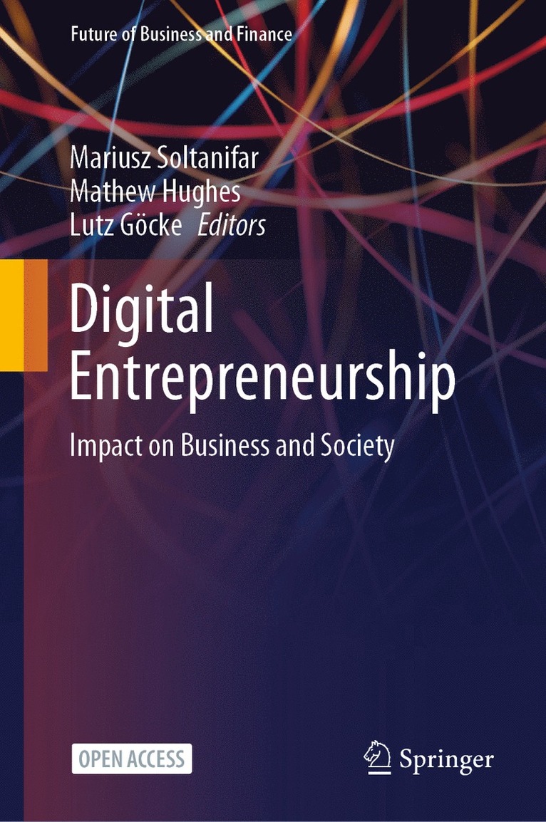 Mariusz Soltanifar, Mathew Hughes, Lutz Göcke, Lutz Gocke - Digital Entrepreneurship, Inbunden