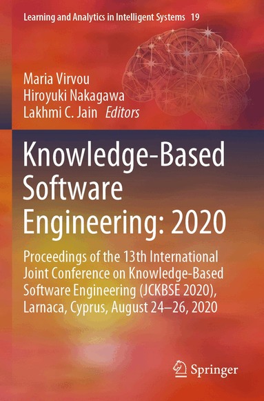 Maria Virvou, Hiroyuki Nakagawa, Lakhmi C. Jain - Knowledge-Based Software Engineering: 2020, Häftad
