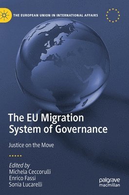 The EU Migration System of Governance 1