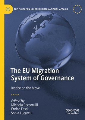 Michela Ceccorulli, Enrico Fassi, Sonia Lucarelli - EU Migration System of Governance, Häftad