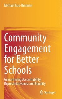 bokomslag Community Engagement for Better Schools