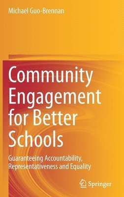 Community Engagement for Better Schools 1