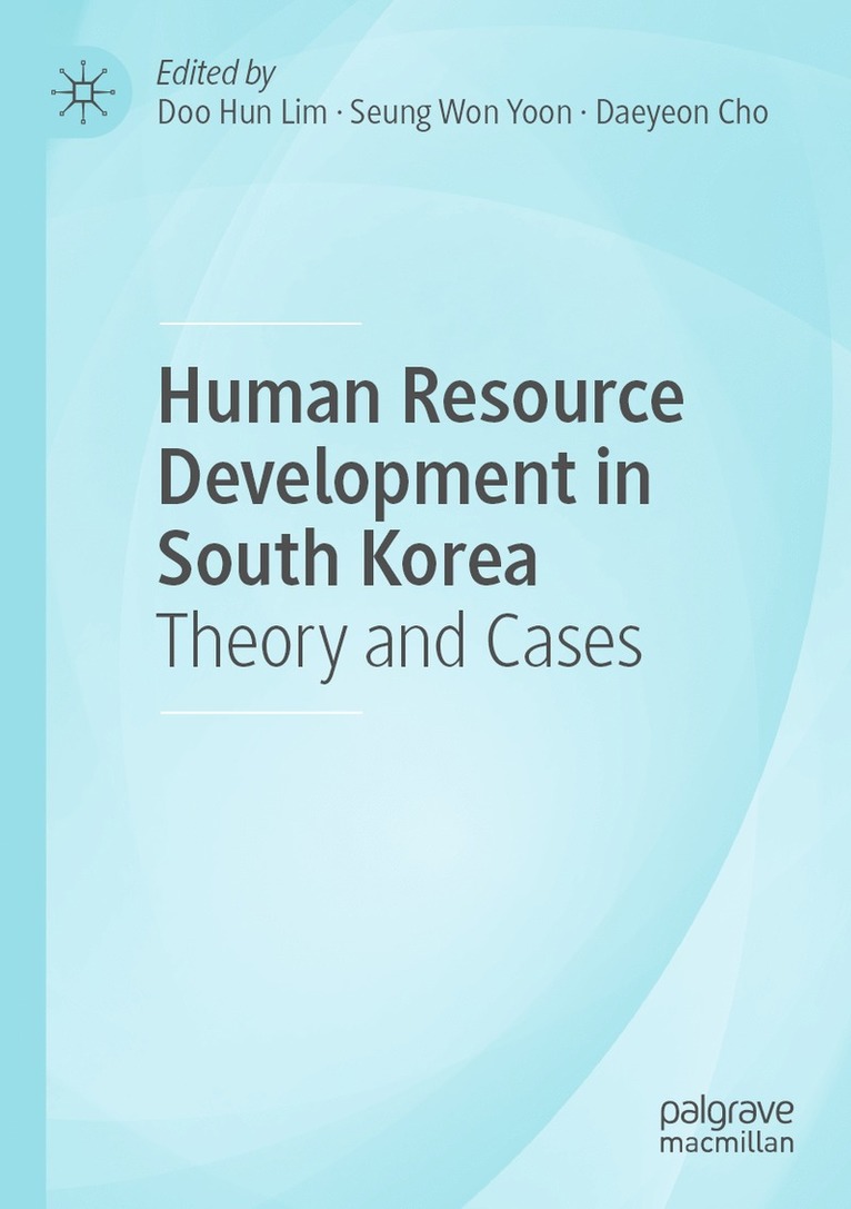 Doo Hun Lim, Seung Won Yoon, Daeyeon Cho - Human Resource Development in South Korea, Häftad