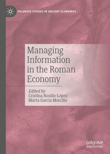 bokomslag Managing Information in the Roman Economy