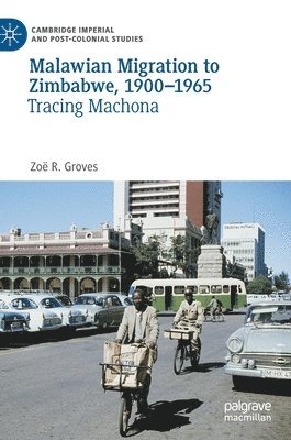 Malawian Migration to Zimbabwe, 19001965 1