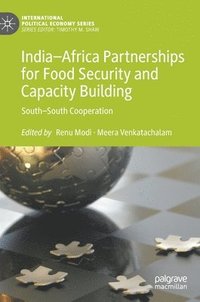 bokomslag IndiaAfrica Partnerships for Food Security and Capacity Building