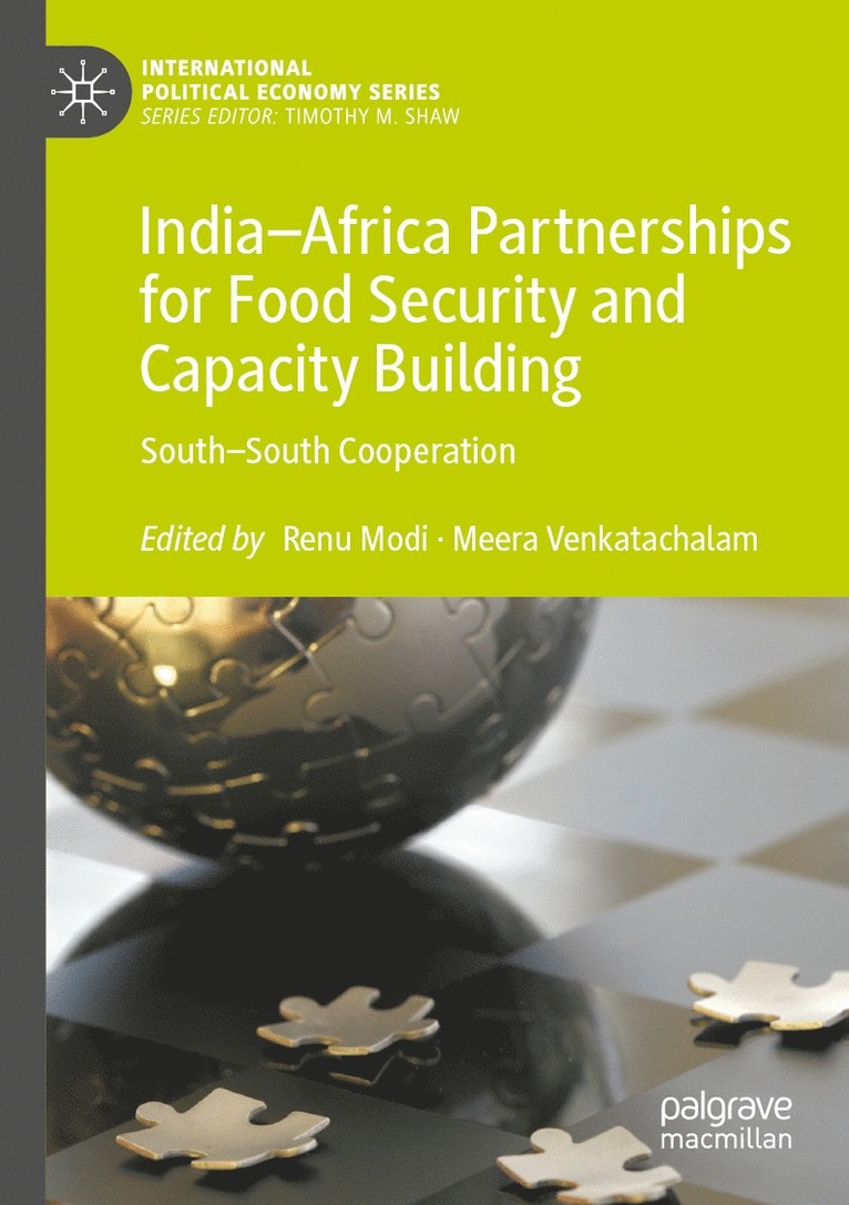 Renu Modi, Meera Venkatachalam - India–Africa Partnerships for Food Security and Capacity Building, Häftad