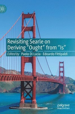 Revisiting Searle on Deriving "Ought" from "Is"