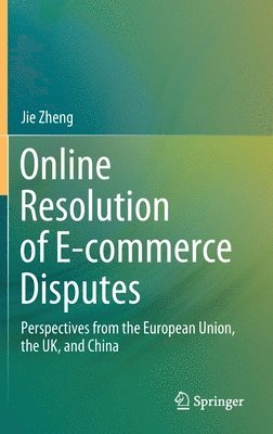 bokomslag Online Resolution of E-commerce Disputes