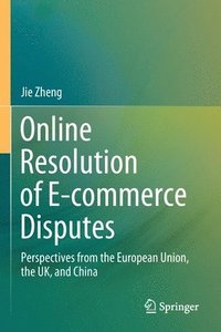 bokomslag Online Resolution of E-commerce Disputes