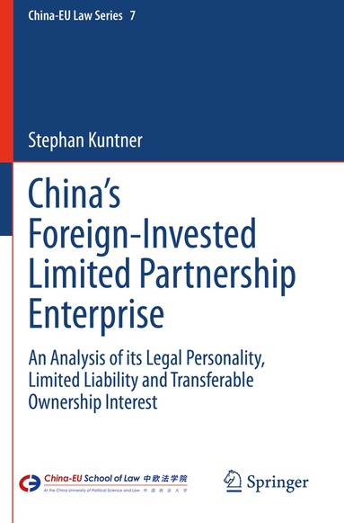 Stephan Kuntner - China’s Foreign-Invested Limited Partnership Enterprise, Häftad