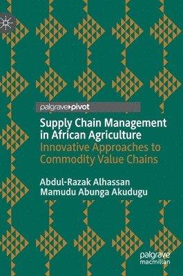 bokomslag Supply Chain Management in African Agriculture