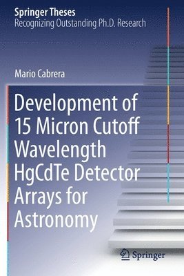 bokomslag Development of 15 Micron Cutoff Wavelength HgCdTe Detector Arrays for Astronomy