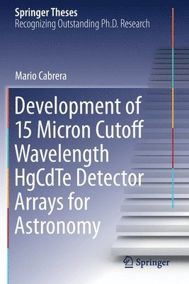 bokomslag Development of 15 Micron Cutoff Wavelength HgCdTe Detector Arrays for Astronomy