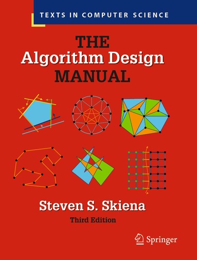 Steven S. Skiena - Algorithm Design Manual, Häftad