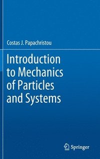 bokomslag Introduction to Mechanics of Particles and Systems