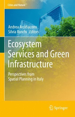 Ecosystem Services and Green Infrastructure 1