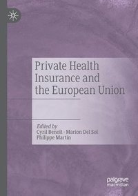 bokomslag Private Health Insurance and the European Union