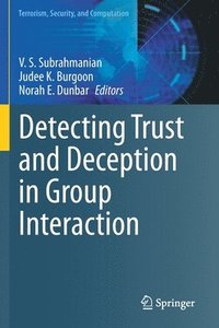 bokomslag Detecting Trust and Deception in Group Interaction