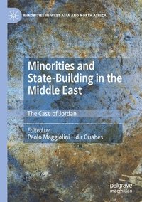 bokomslag Minorities and State-Building in the Middle East