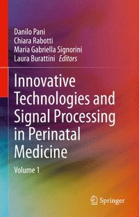 bokomslag Innovative Technologies and Signal Processing in Perinatal Medicine