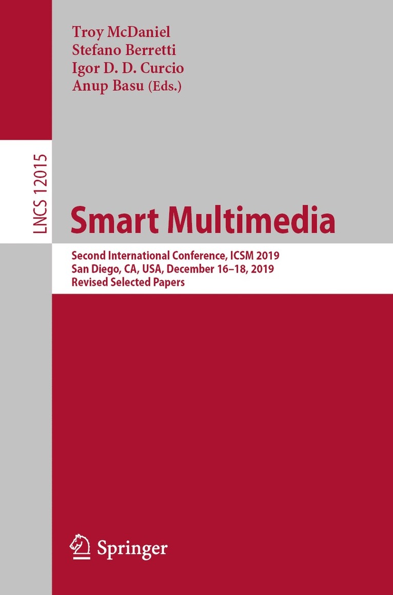 Troy McDaniel, Stefano Berretti, Igor D. D. Curcio, Anup Basu - Smart Multimedia, Häftad