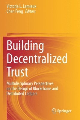 Building Decentralized Trust 1