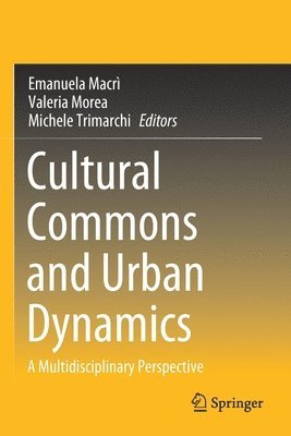 Cultural Commons and Urban Dynamics 1