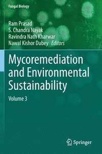 bokomslag Mycoremediation and Environmental Sustainability