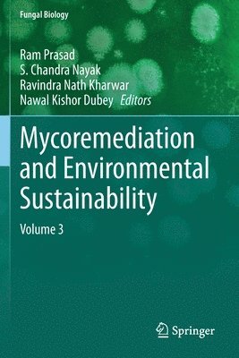 Mycoremediation and Environmental Sustainability 1