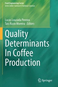 bokomslag Quality Determinants In Coffee Production