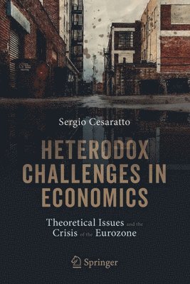 bokomslag Heterodox Challenges in Economics