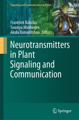 bokomslag Neurotransmitters in Plant Signaling and Communication