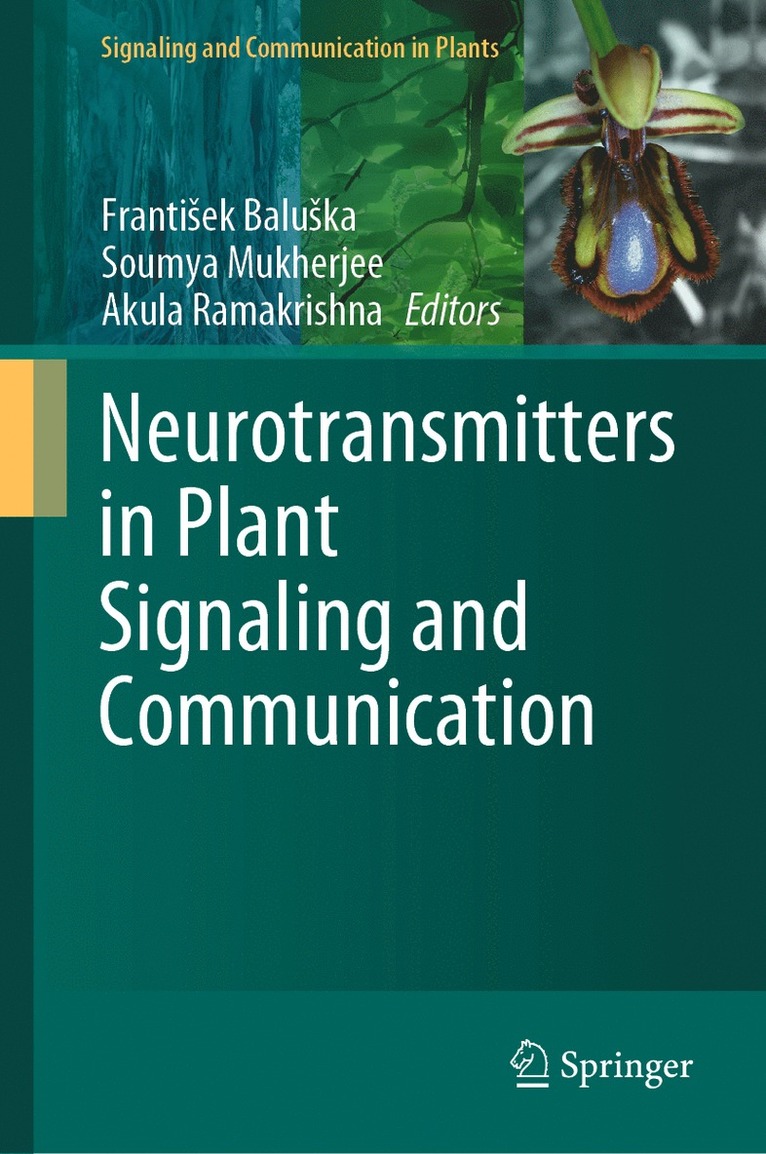 Neurotransmitters in Plant Signaling and Communication 1