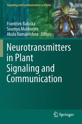bokomslag Neurotransmitters in Plant Signaling and Communication
