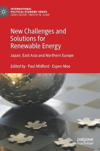 bokomslag New Challenges and Solutions for Renewable Energy